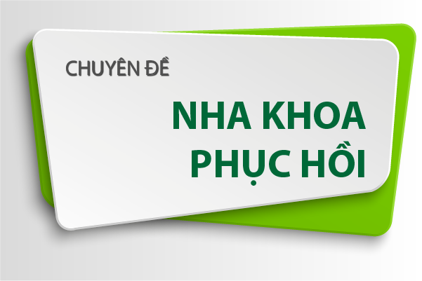Nha khoa Phục hồi