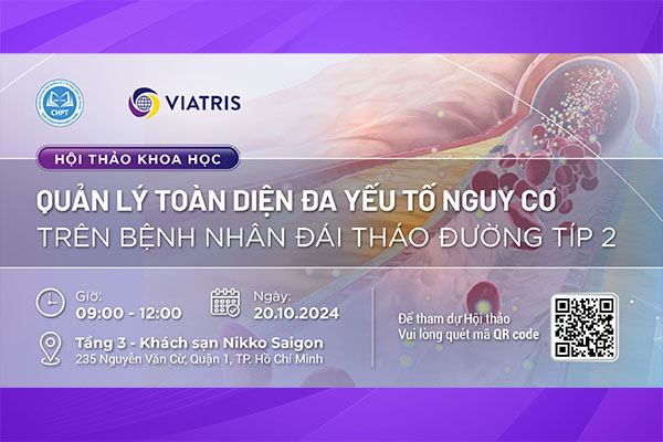 20/10/2024 - QUẢN LÝ TOÀN DIỆN ĐA YẾU TỐ NGUY CƠ TRÊN BỆNH NHÂN ĐÁI THÁO ĐƯỜNG TÍP 2