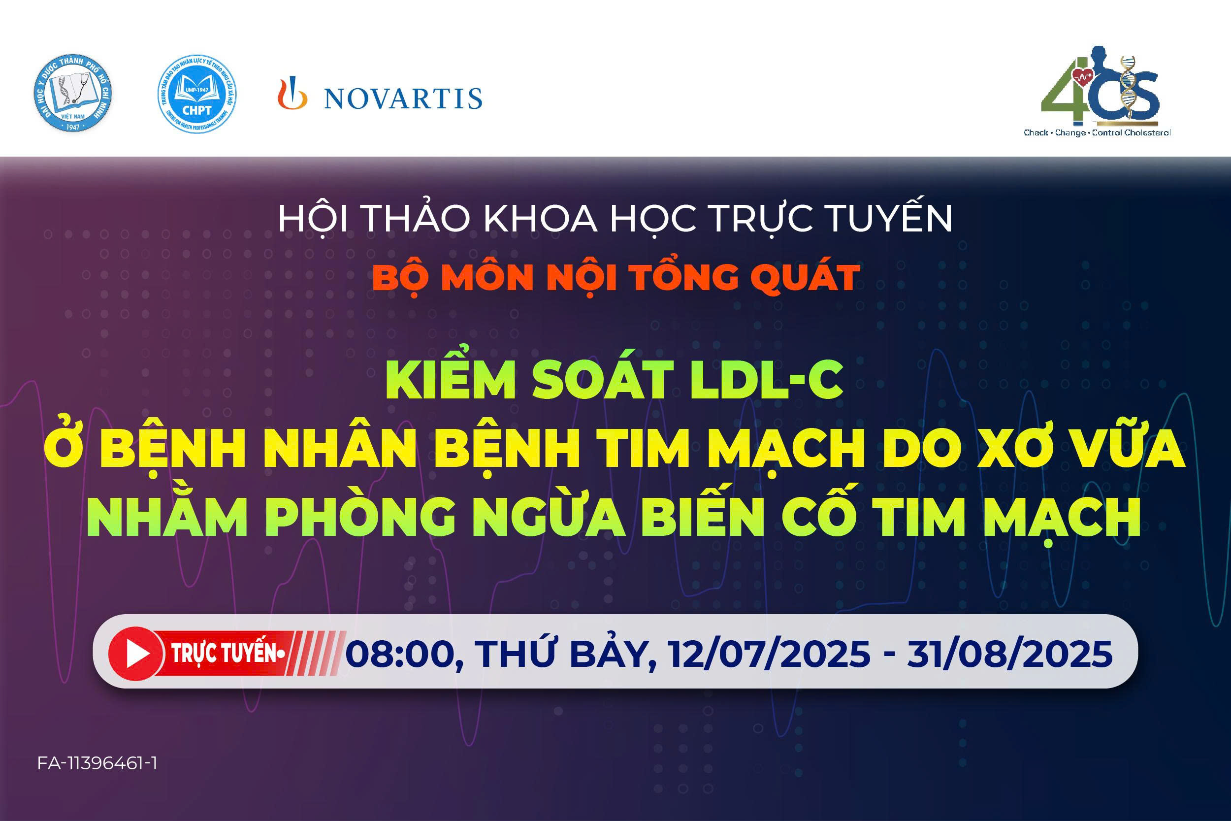 12/07/2025 | KIỂM SOÁT LDL-C Ở BỆNH NHÂN BỆNH TIM MẠCH DO XƠ VỮA  NHẰM PHÒNG NGỪA BIẾN CỐ TIM MẠCH